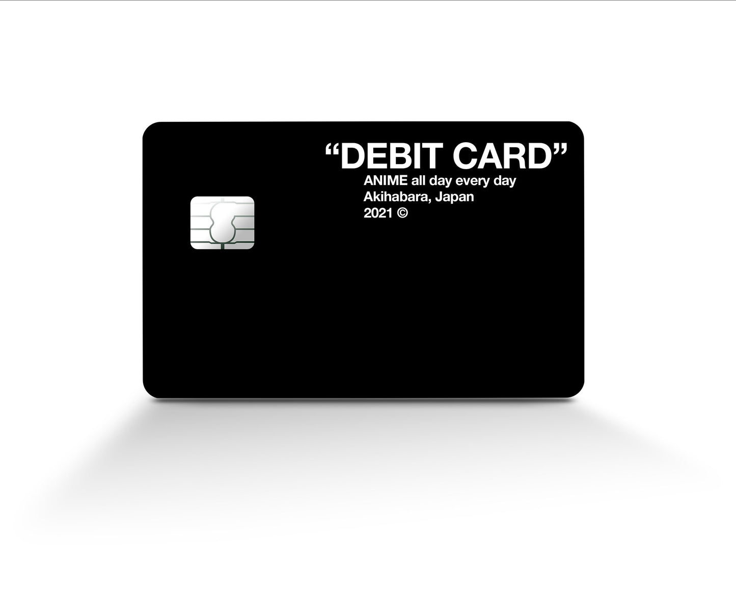 Anime Town Creations Credit Card Off-White Inspired "Debit" Card - Anime All Day Everyday Full Skins - Anime Quotes Skin