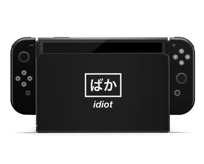 Idiot Baka Black Switch OLED Skin