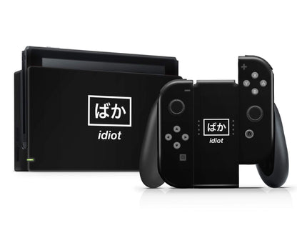 Anime Town Creations Nintendo Switch Idiot Baka Black Vinyl +Tempered Glass Skins - Art Quotes Skin