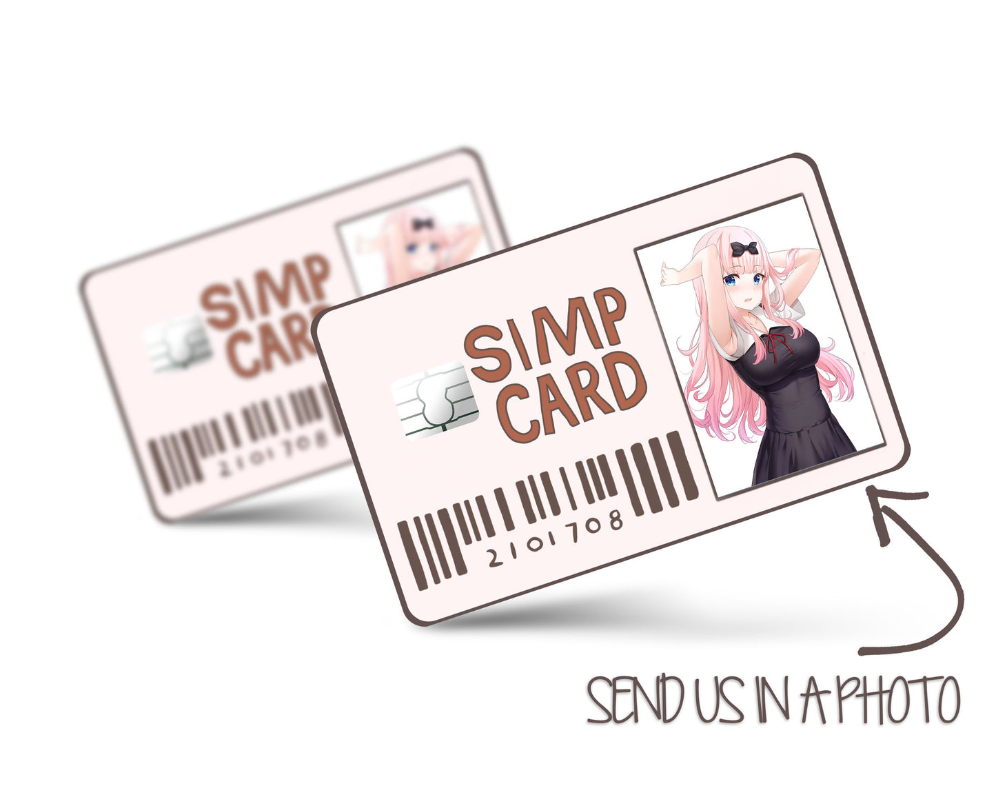 Simp Card - Send in a character! Credit Card Skin